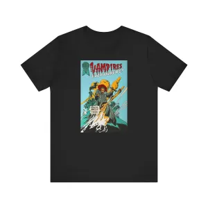 Vampires Everywhere / I don't like scary comics /  Unisex Jersey Short Sleeve Tee