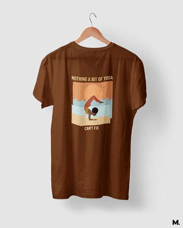 Yoga can fix it all printed t shirts